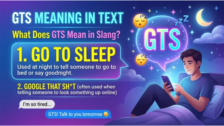 GTS Meaning Slang